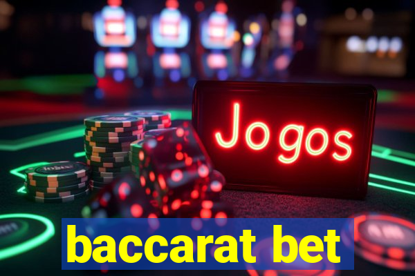 baccarat bet