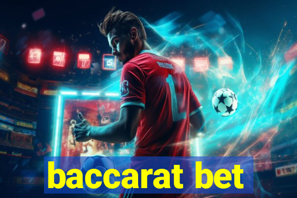 baccarat bet