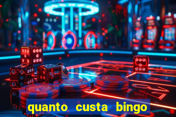 quanto custa bingo de brinquedo