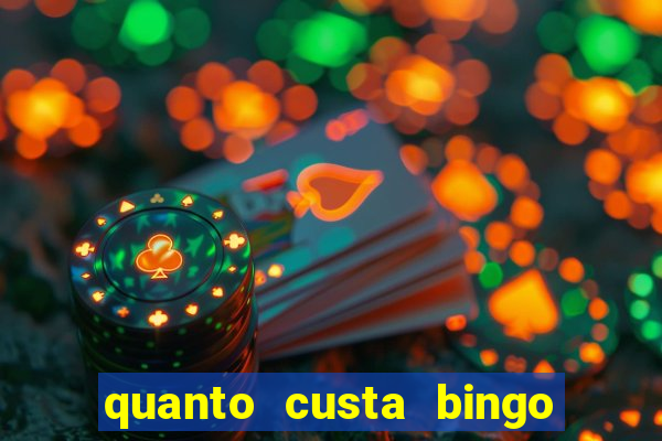 quanto custa bingo de brinquedo