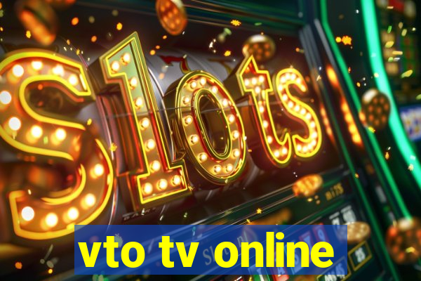 vto tv online