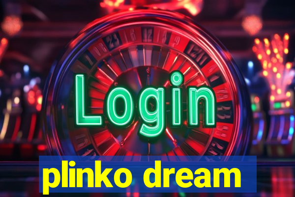 plinko dream