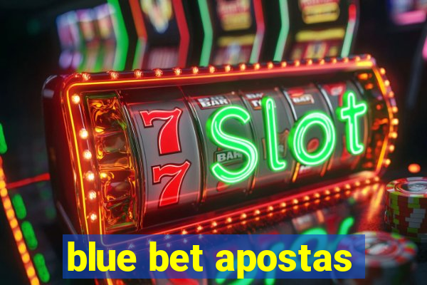 blue bet apostas