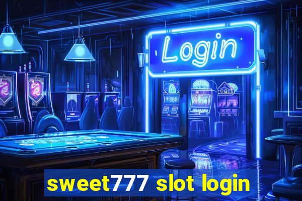 sweet777 slot login