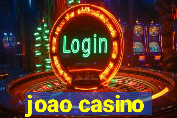 joao casino