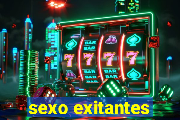 sexo exitantes