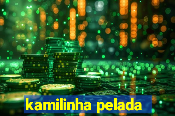 kamilinha pelada