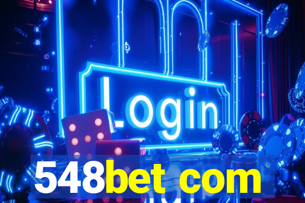 548bet com