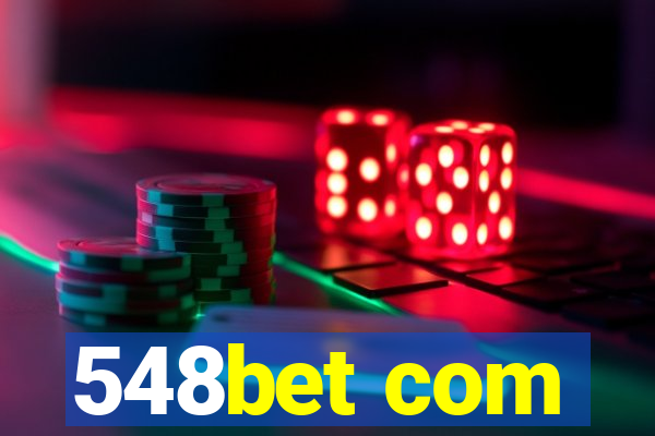 548bet com