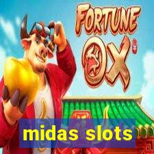 midas slots