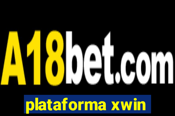 plataforma xwin