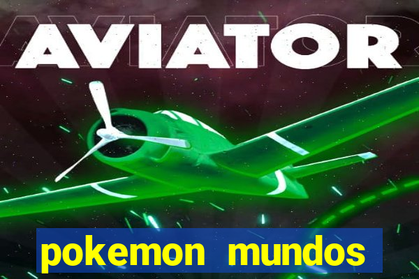 pokemon mundos elementais apk