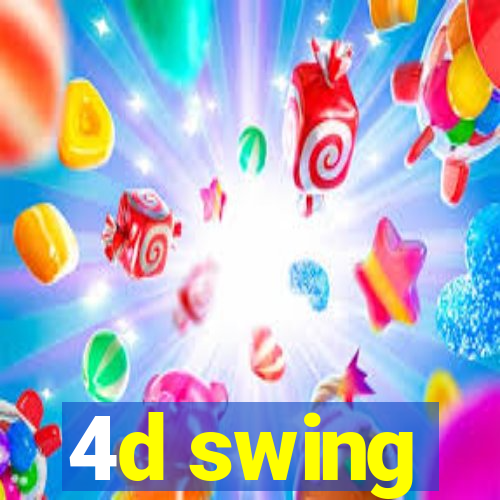 4d swing