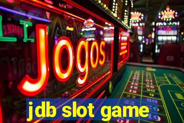 jdb slot game