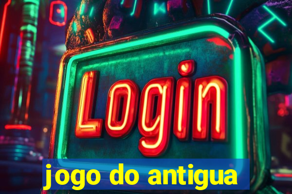 jogo do antigua