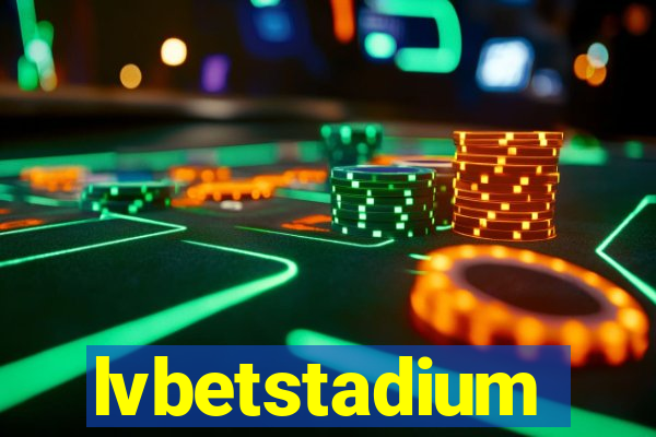 lvbetstadium