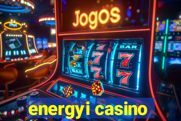 energyi casino