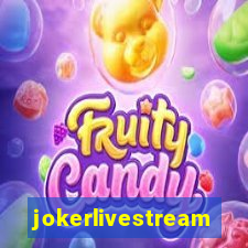 jokerlivestreams