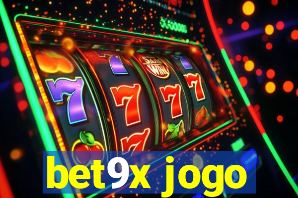 bet9x jogo