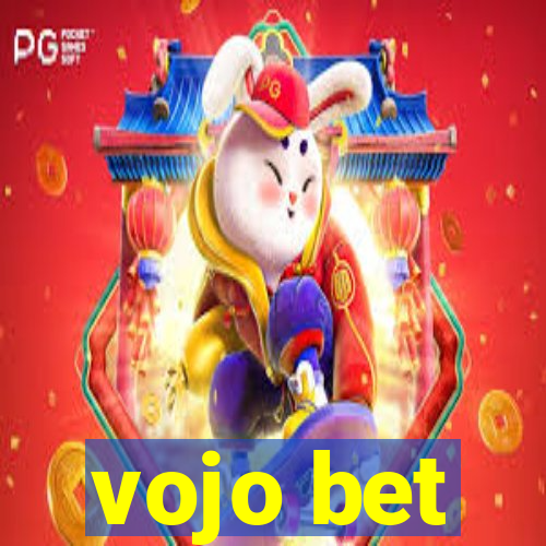 vojo bet