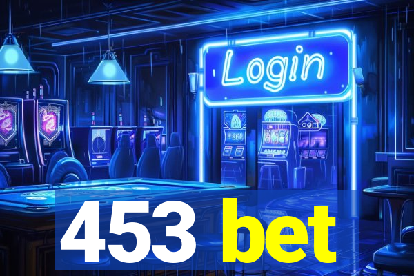 453 bet