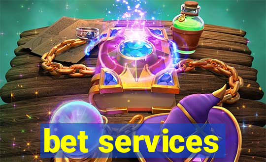 bet services