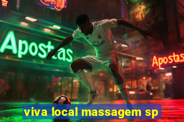 viva local massagem sp