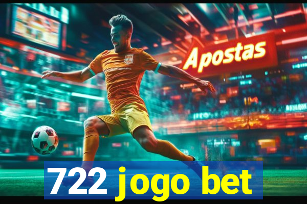 722 jogo bet