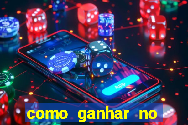 como ganhar no jogo online