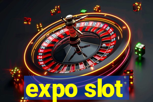 expo slot