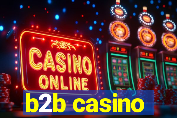 b2b casino