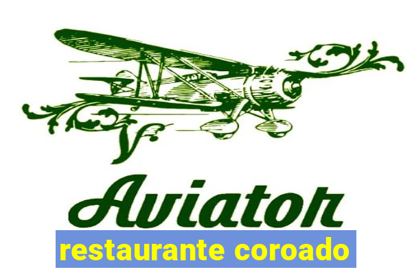 restaurante coroado