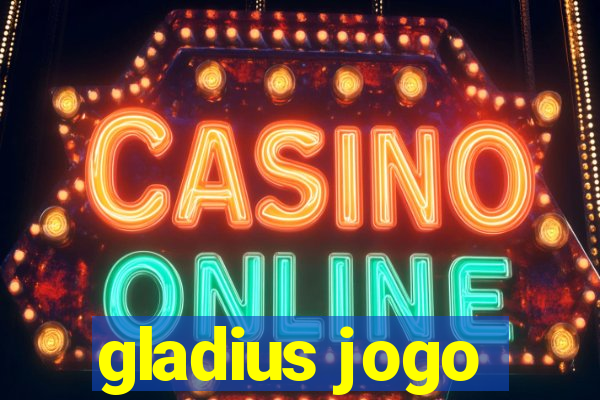 gladius jogo