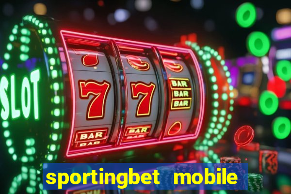 sportingbet mobile app download