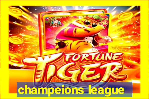 champeions league