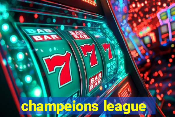 champeions league