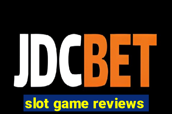 slot game reviews