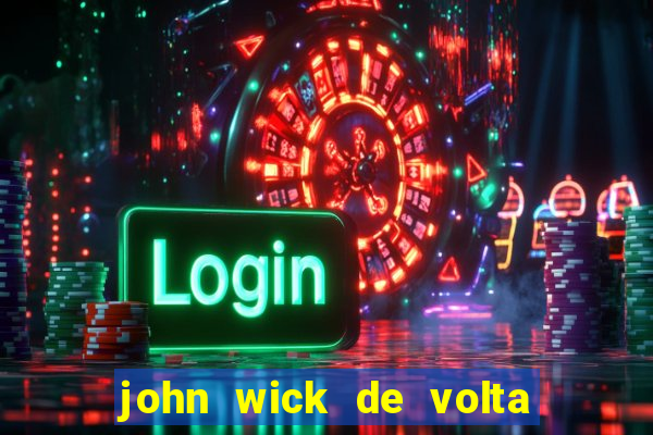 john wick de volta ao jogo torrent magnet