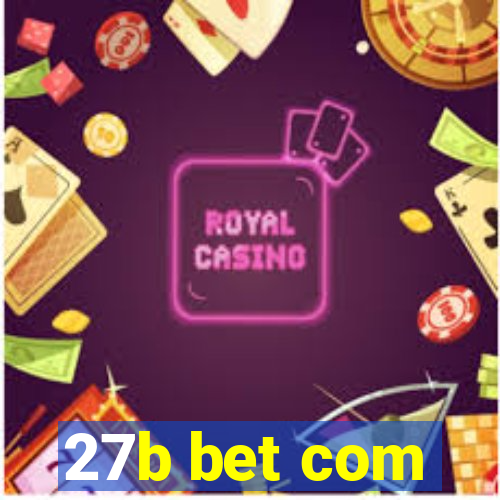 27b bet com