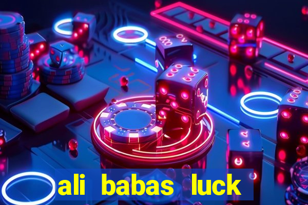 ali babas luck megaways slot