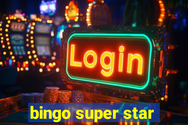 bingo super star