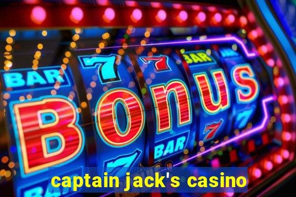 captain jack's casino