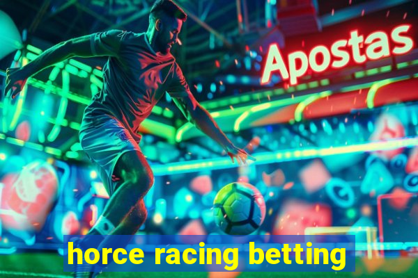 horce racing betting