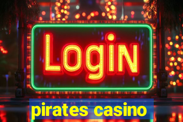 pirates casino