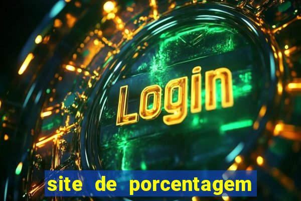 site de porcentagem de slots