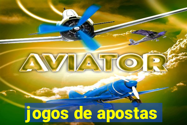 jogos de apostas