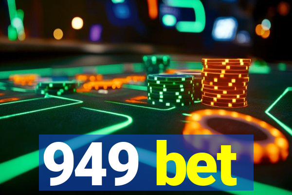 949 bet