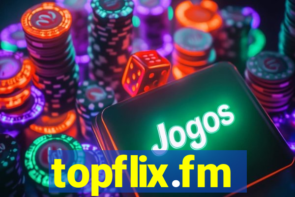 topflix.fm