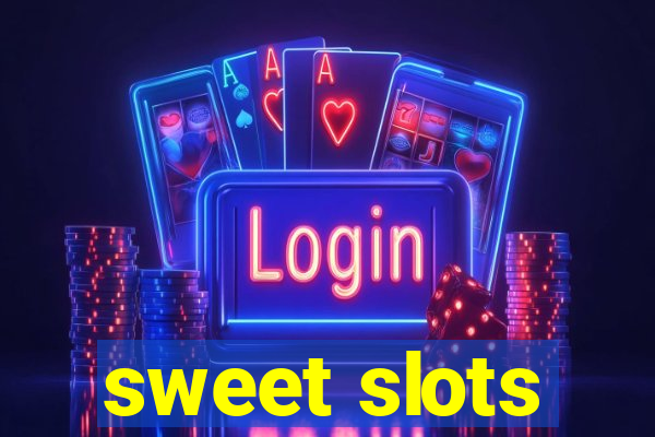 sweet slots