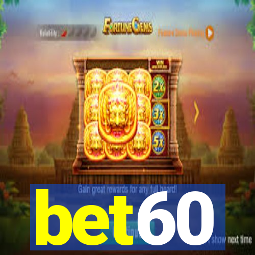 bet60